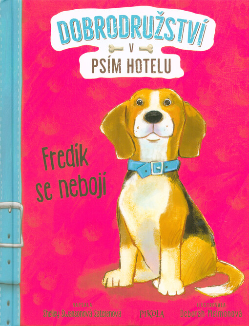 Fredík se nebojí