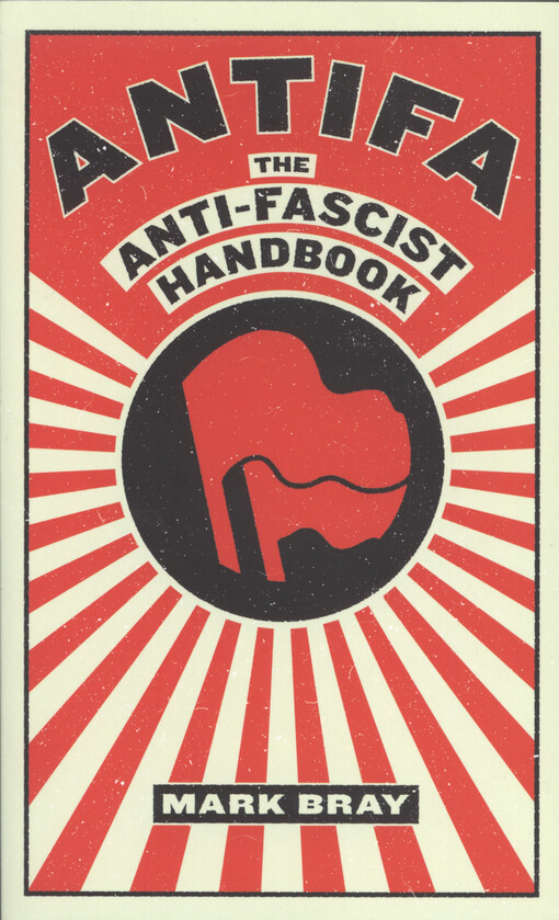 Anifa : the anti-fascist handbook