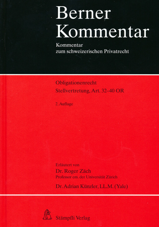 Das Obligationenrecht. Stellvertretung, Art. 32-40 OR