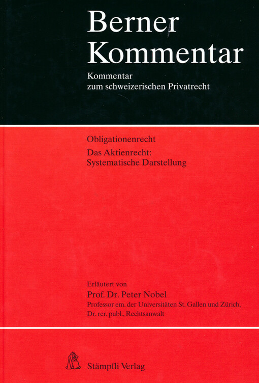 Das Obligationenrecht. Das Aktienrecht: systematische Darstellung