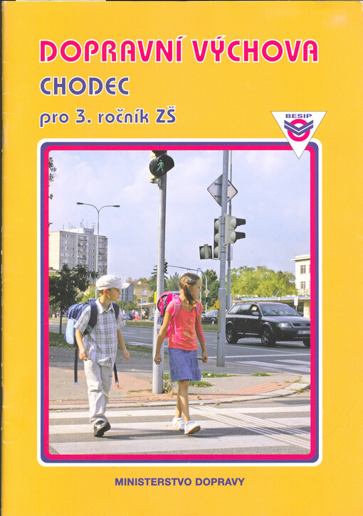 Dopravní výchova - chodec pro 3. ročník ZŠ