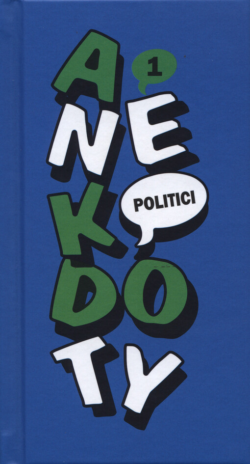 Anekdoty 1: Politici