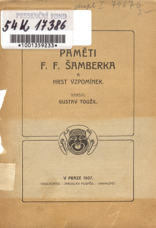 Paměti F.F. Šamberka a hrst vzpomínek