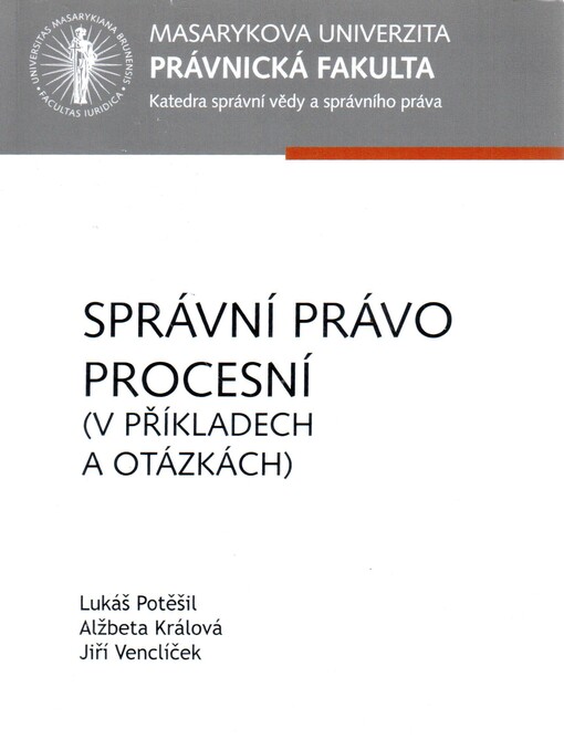 Správní právo procesní : (v příkladech a otázkách)