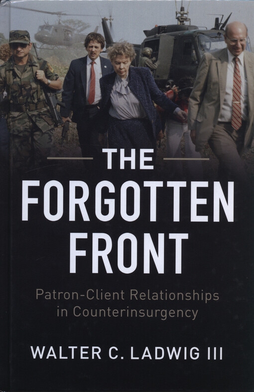 The forgotten front : patron-client relationship in counterinsurgency