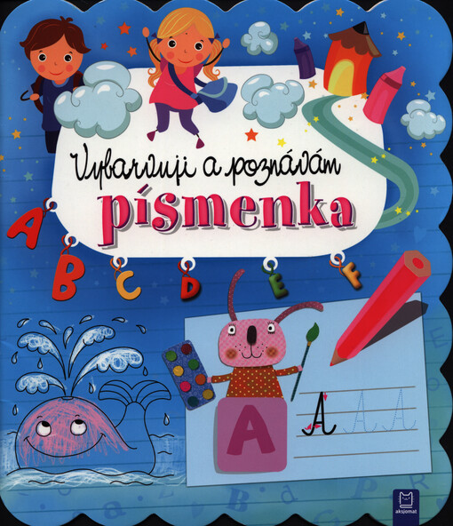 Vybarvuji a poznávám písmenka