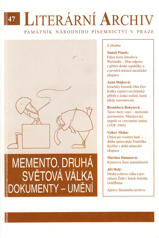 Literární archiv 47. Memento : druhá světová válka : dokumenty - umění.