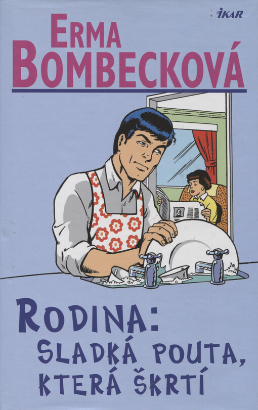 Rodina: sladká pouta, která škrtí, Vyd. 2.