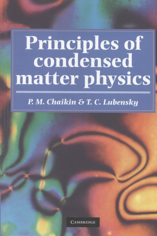 Principles of condensed matter physics