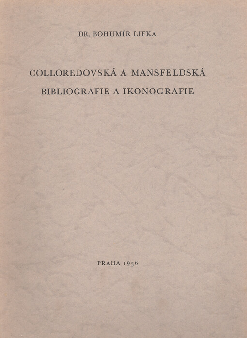 Colloredovská a Mansfeldská bibliografie a ikonografie