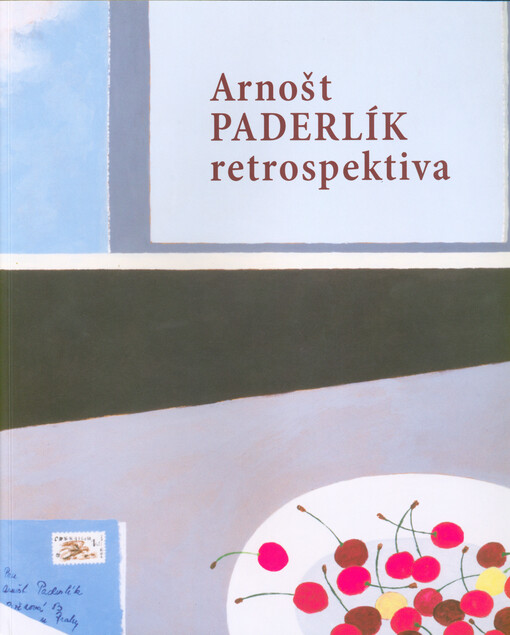 Paderlík : retrospektiva