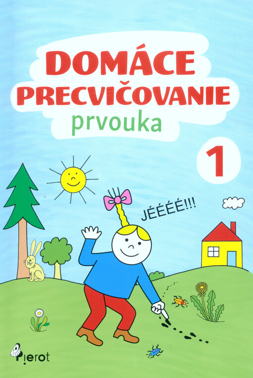 Domáce precvičovanie : prvouka