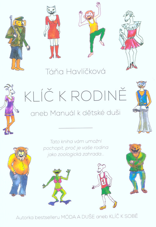 Klíč k rodině aneb manuál k dětské duši