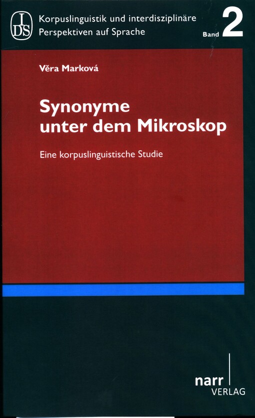 Synonyme unter dem Mikroskop :eine korpuslinguistische Studie