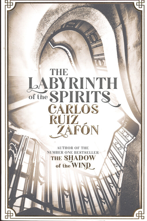 The labyrinth of the spirits