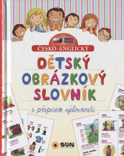 Česko-anglický dětský obrázkový slovník : s přepisem výslovnosti