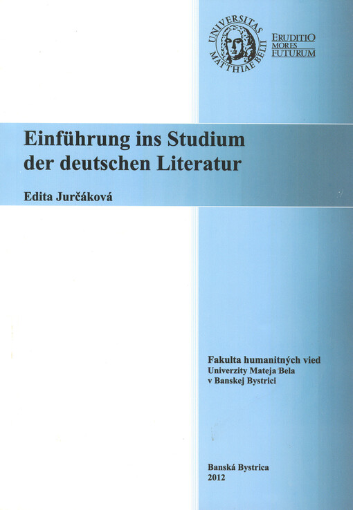 Einführung ins Studium der deutschen Literatur