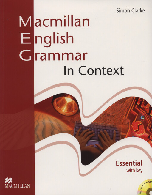 Macmillan English grammar in context : essential : with key