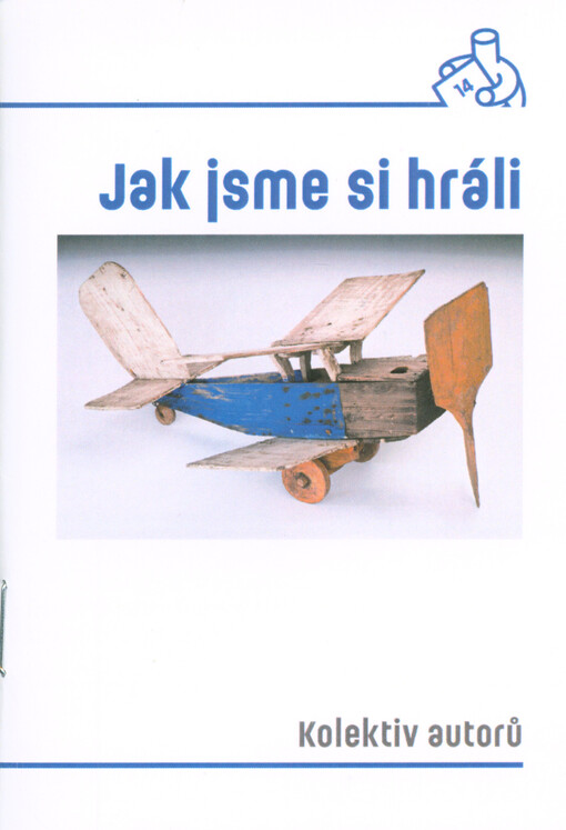 Jak jsme si hráli