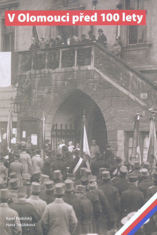 V Olomouci před 100 lety