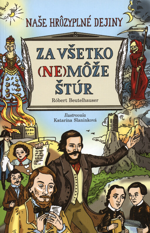 Za všetko (ne)môže Štúr