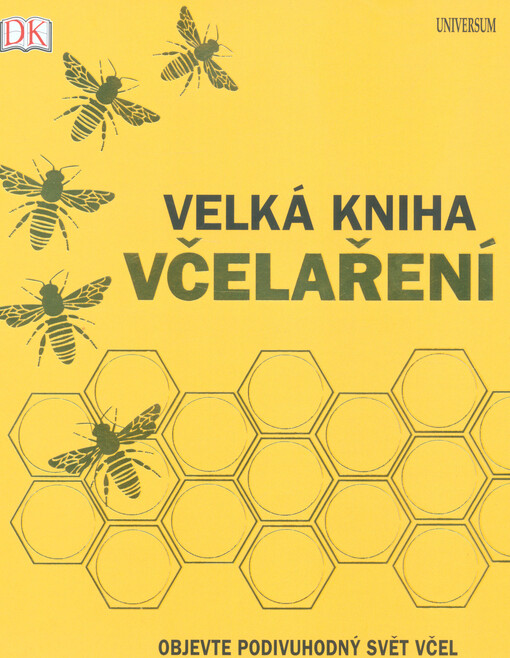 Velká kniha včelaření