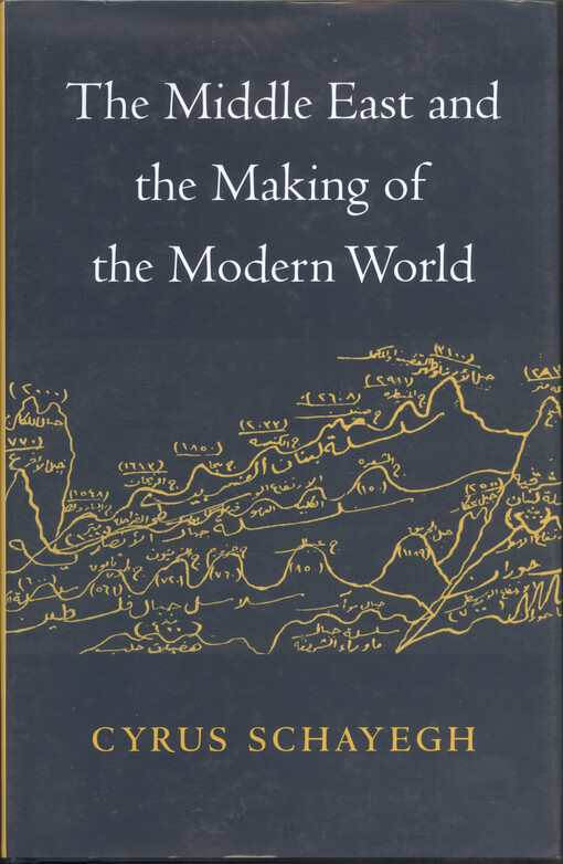 The Middle East and the making of the modern world