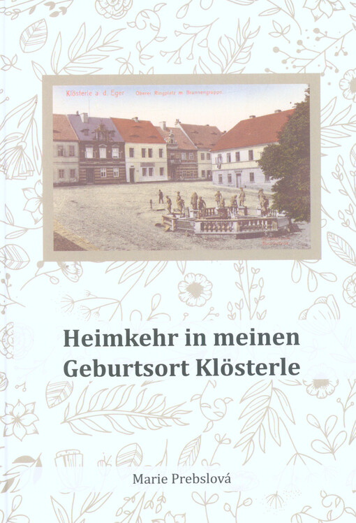Heimkehr in meinen Geburtsort Klösterle