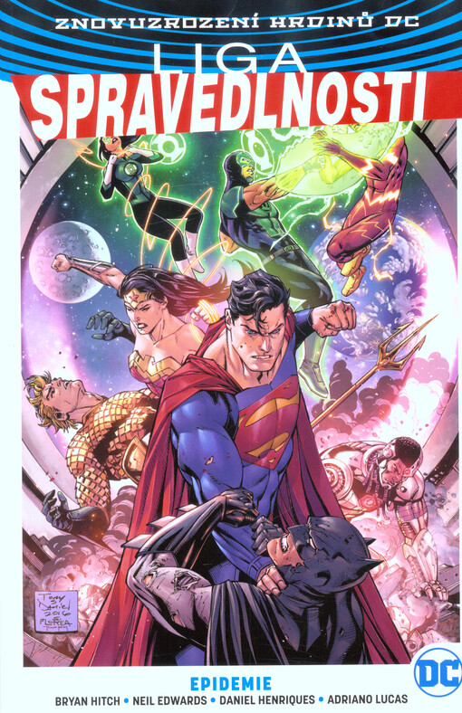 Liga spravedlnosti - Epidemie