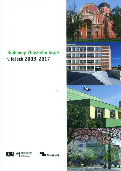 Knihovny Zlínského kraje v letech 2003-2017