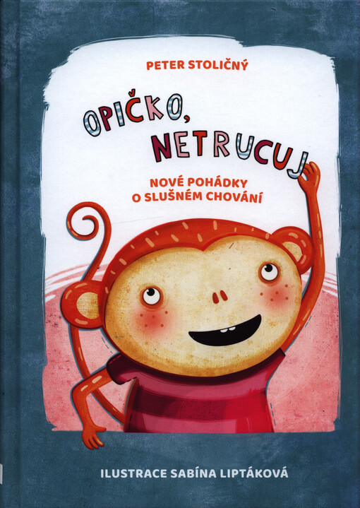 Opičko, netrucuj