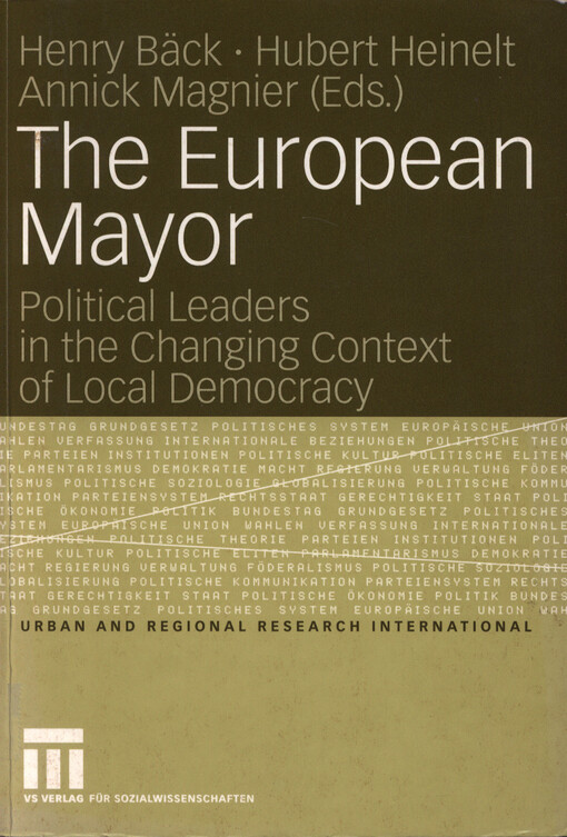 The European mayor : political leaders in the changing context of local democracy
