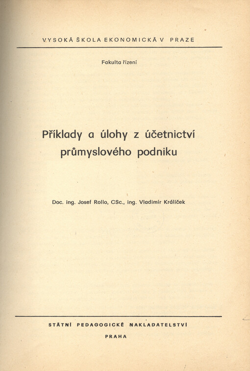 Příklady a úlohy z účetnictví průmyslového podniku