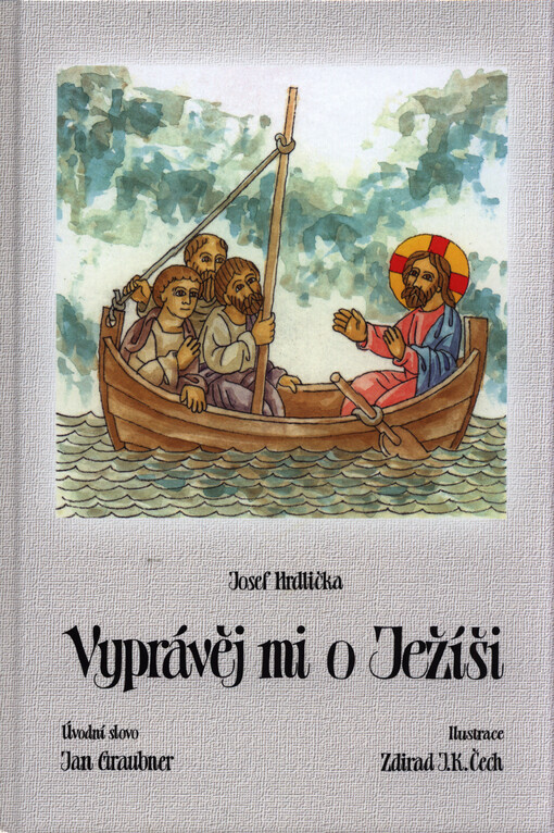 Vyprávěj mi o Ježíši