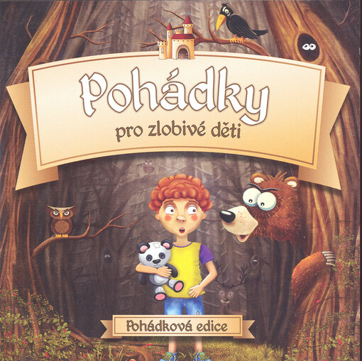 Pohádky pro zlobivé děti
