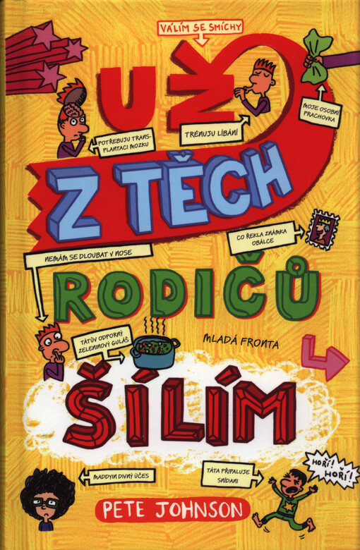 Už z těch rodičů šílím