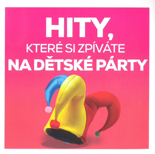 Hity, které si zpíváte na dětské párty
