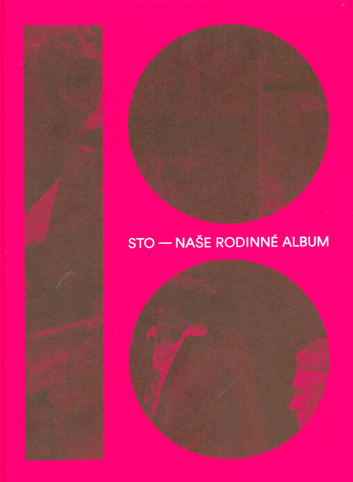 Sto – naše rodinné album