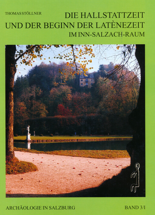 Die Hallstattzeit und der Beginn der Latènzeit im Inn-Salzach-Raum : Auswertung