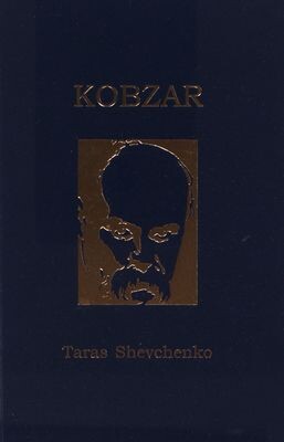 Kobzar : poetry of Taras Shevchenko in Ukrainian, English and French