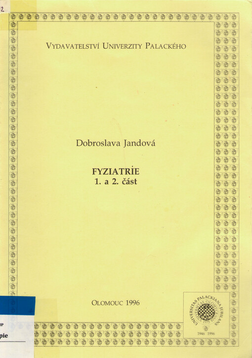 Fyziatrie, 1. a 2. část