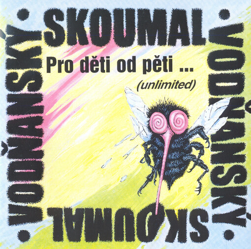 Pro děti od pěti-- (unlimited)