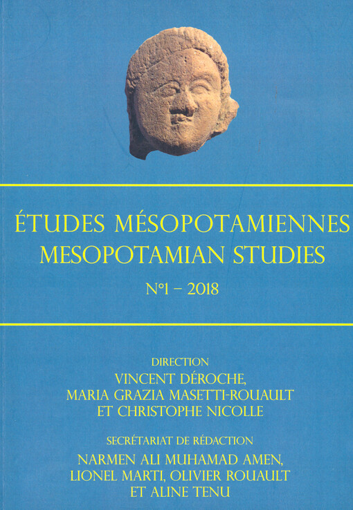 Études Mésopotamiennes = Mesopotamian studies. No 1 - 2018