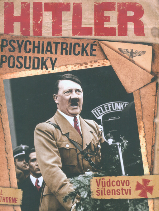 Hitler: Psychiatrické posudky