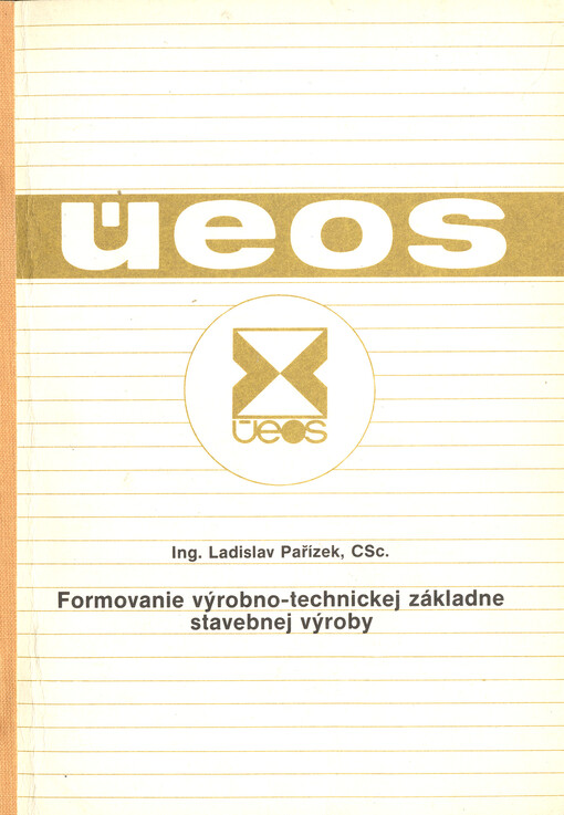 Formovanie výrobno-technickej základne stavebnej výroby