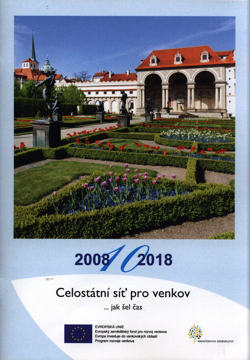 Celostátní síť pro venkov : ... jak šel čas : 2008-2018