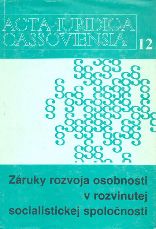 Záruky rozvoja osobnosti v rozvinutej socialistickej spoločnosti