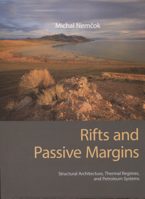 Rifts and passive margins : structural architecture, thermal rgimes, and petroleum systems