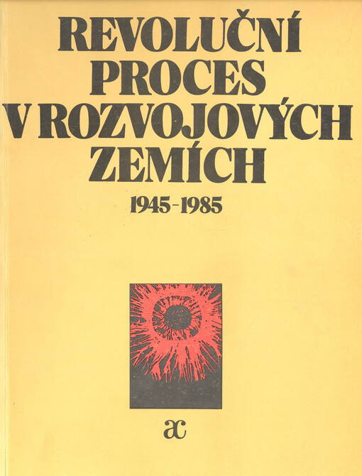 Revoluční proces v rozvojových zemích 1945-1985