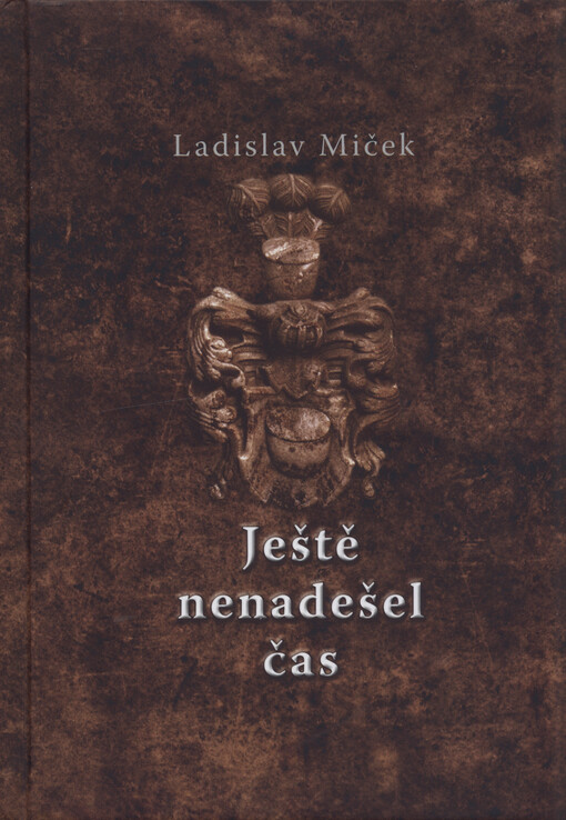 Ještě nenadešel čas